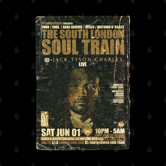 POSTER TOUR - SOUL TRAIN THE SOUTH LONDON 95 by Promags99