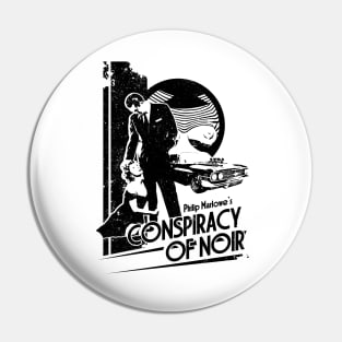 CONSPIRACY OF NOIR (BLACK) Pin