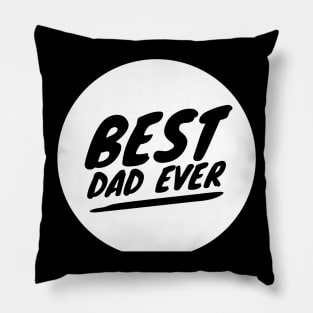 Best Dad Ever Pillow