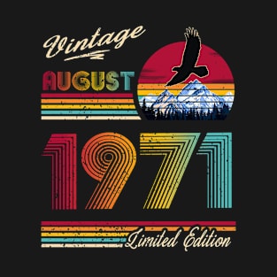 August 1971 Birthday T-Shirt