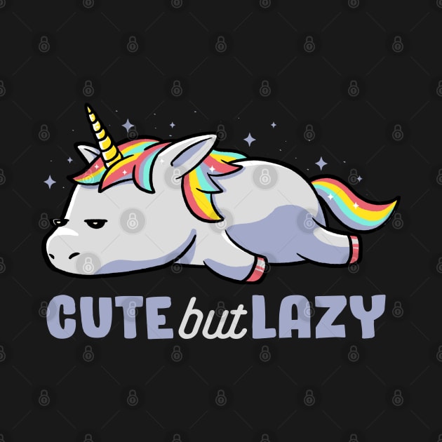 Cute But Lazy Funny Unicorn Gift by eduely