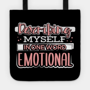 Describing Myself in One Word Emotional Tote