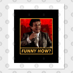 Goodfellas Posters And Art Prints Teepublic