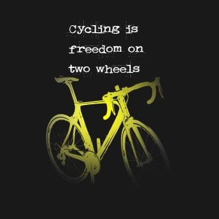 Frase de cycling T-Shirt