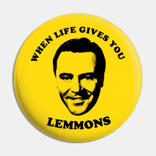 When life gives you Lemmons Pin