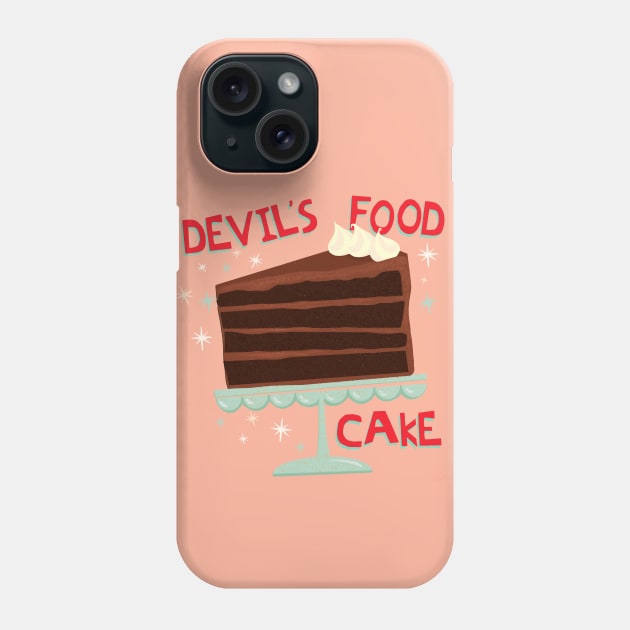 Devil’s Food Cake An All American Classic Dessert Phone Case by LittleBunnySunshine