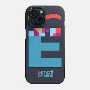 e State Of Mind Phone Case