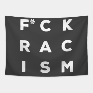 F*CK RACISM Slogan Design Tapestry