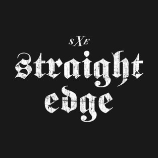 -- Straight Edge -- T-Shirt