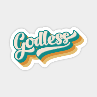 Godless in colorful retro style Magnet