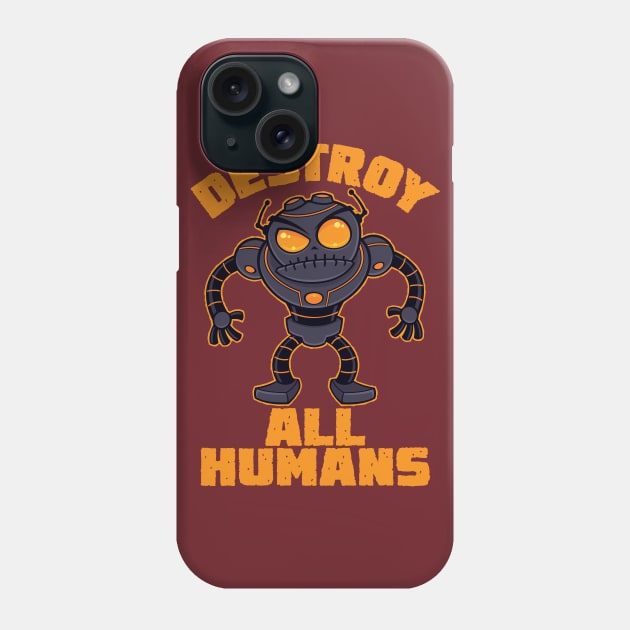 Destroy All Humans Angry Robot Phone Case by fizzgig