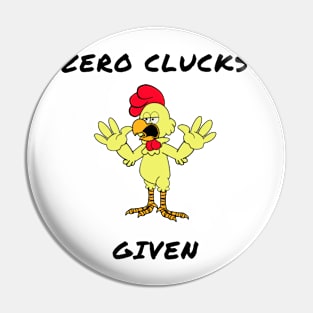 Zero clucks given Pin