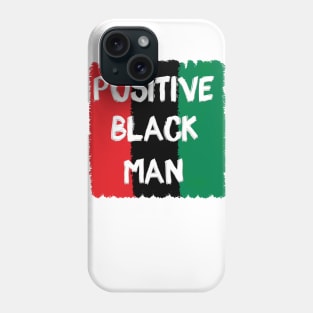 Positive Black Man Phone Case