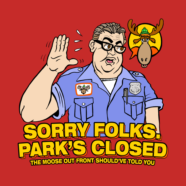 Sorry Folks. Park's Closed by rossradiation