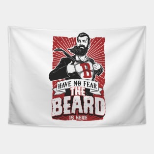 The Beard is Here Tapestry