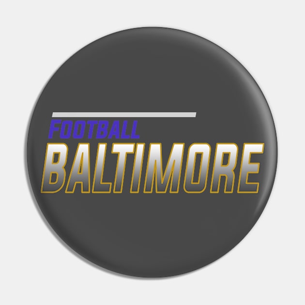 Baltimore Football Team Pin by igzine