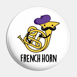 French Horn Cute Music Instrument Pun Pin