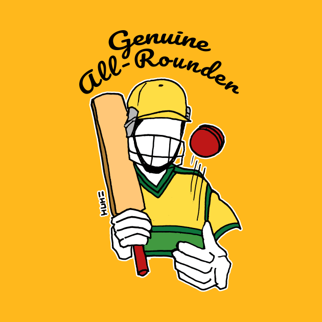 Genuine All Rounder Aussie Cricket Quote T-Shirt by sketchnkustom