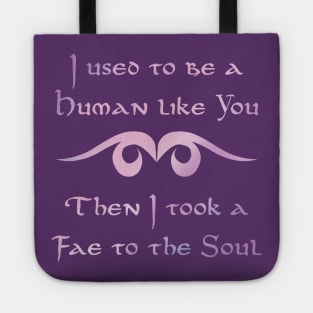 Fae to the Soul Tote