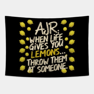 Ajr When life gives you lemons Distressed effect Tapestry