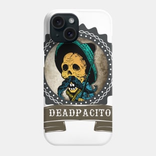 DEADPACITO Phone Case