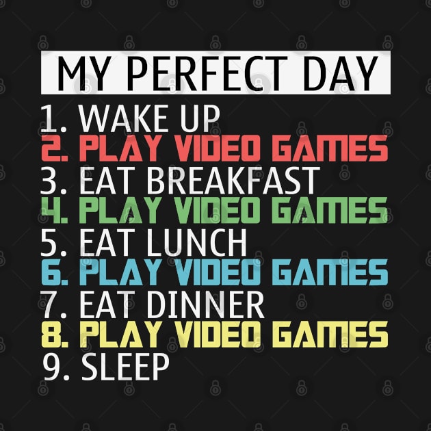 Perfect Gamer Life funny quote by Geoji 