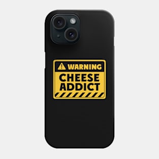 cheese addict Phone Case