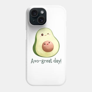 AVO-GREAT DAY Phone Case