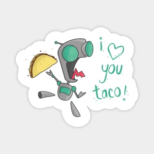 I Love You Taco! Magnet