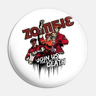 Join Us Zombie Pin