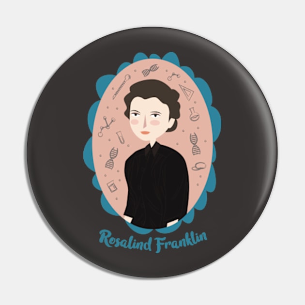 Women of Science: Rosalind Franklin Pin by Plan8