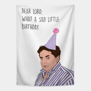 DEAR LORD WHAT A SAD BIRTHDAY Tapestry