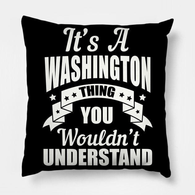 Washington Thing Pillow by moclan