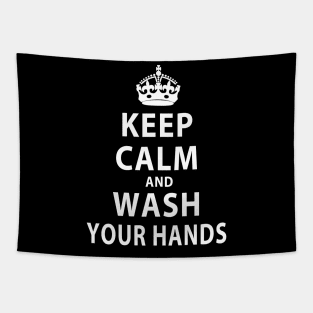 Keep Calm and Wash Your Hands Tapestry
