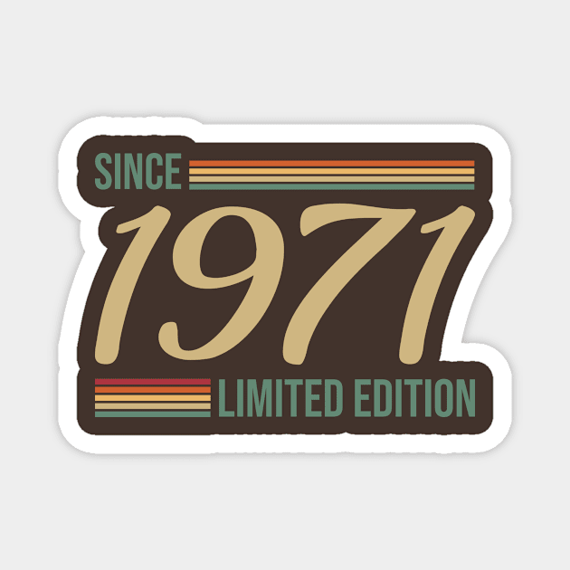 Vintage since 1971 Limited Edition Gift Magnet by POS