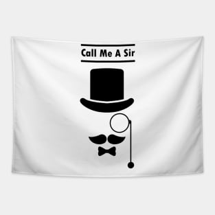 Call Me A Sir Mustache Ideology Handlebar Moustache Tapestry