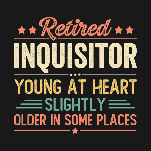 Retired Inquisitor by Stay Weird