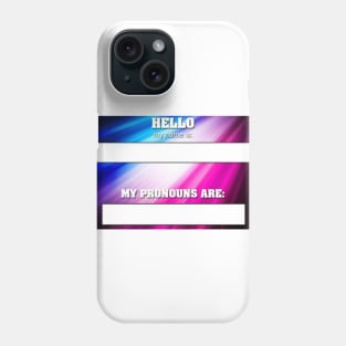 Name and pronouns Phone Case