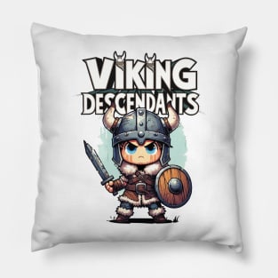 Viking Blood Runs in Your Veins Pillow