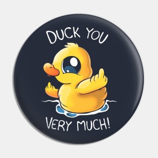 Duck you! Pin