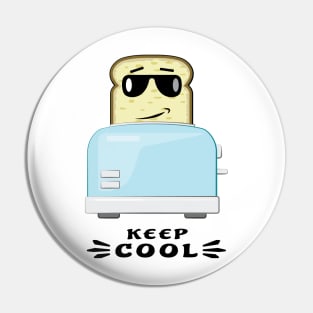 Keep Cool - Funny Toaster and Bread Cartoon Character Pin