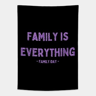 Family Day, Family is Everything, Pink Glitter Tapestry