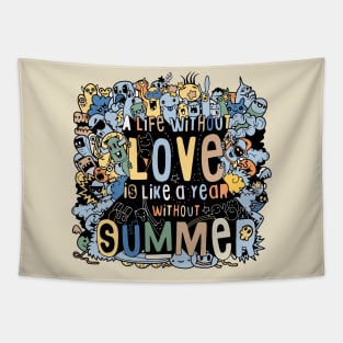 doodle life without love Tapestry