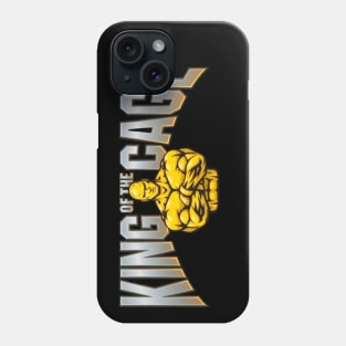 King Of The Cage Phone Case