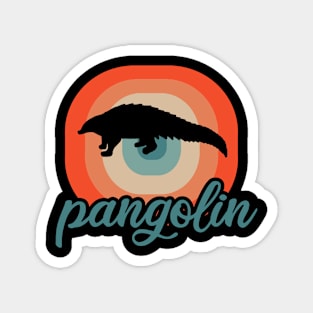 Men pangolin saying nature pangolin fan Magnet