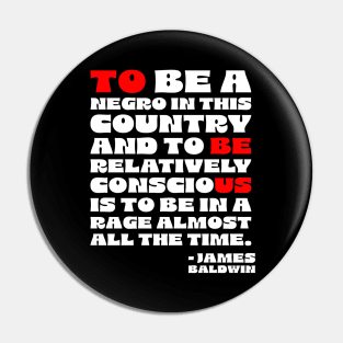 James Baldwin Quote Pin