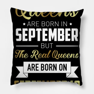 Real Queens Are Born On September 10 Birthday Gift Pillow