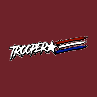 Trooper!!! T-Shirt