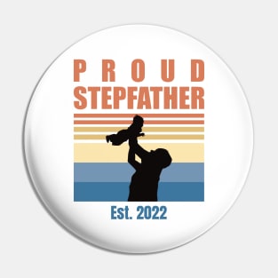 Proud Stepfather Est 2022 | First Time Stepfather | First Fathers Day Pin