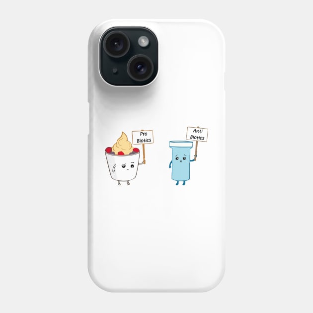 Probiotics vs Antibiotics Phone Case by labstud